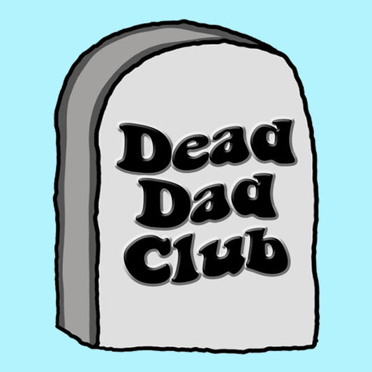 Dead Dad Club