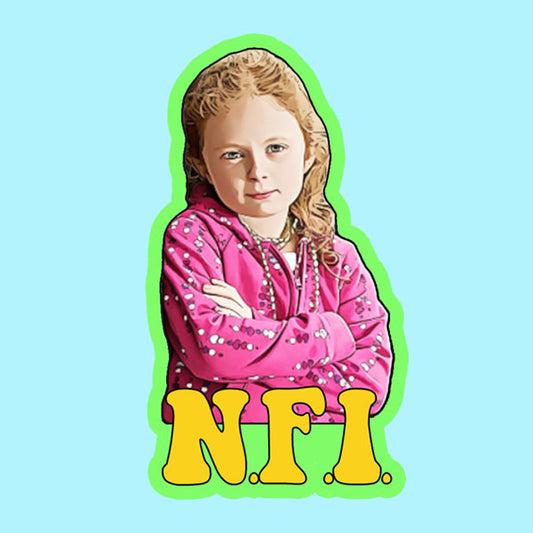 NFI (Not Flippin Invited) - Tiffany Butcher