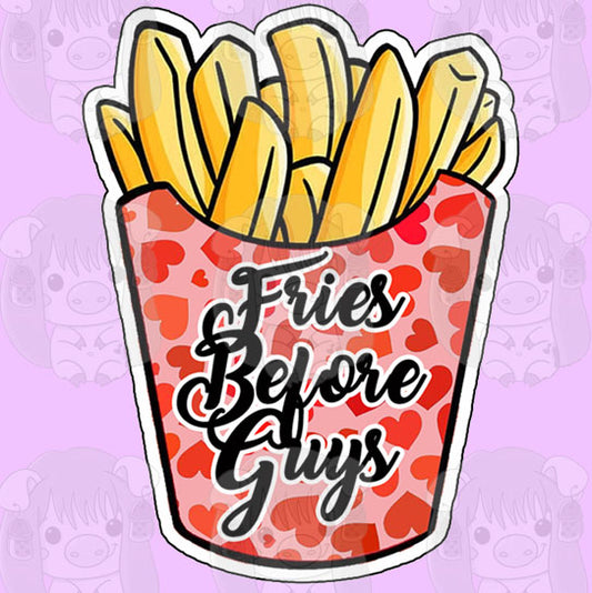 Fries before Guys