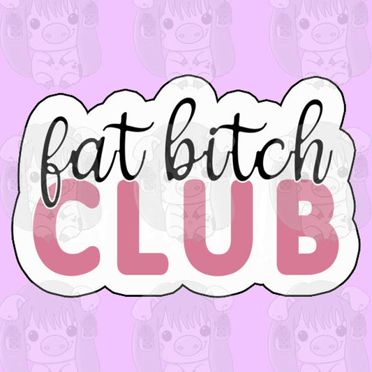 Fat Bitch Club