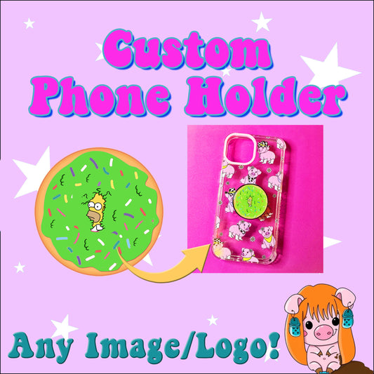 Custom Phone Holder - all images/ideas/designs - customisable