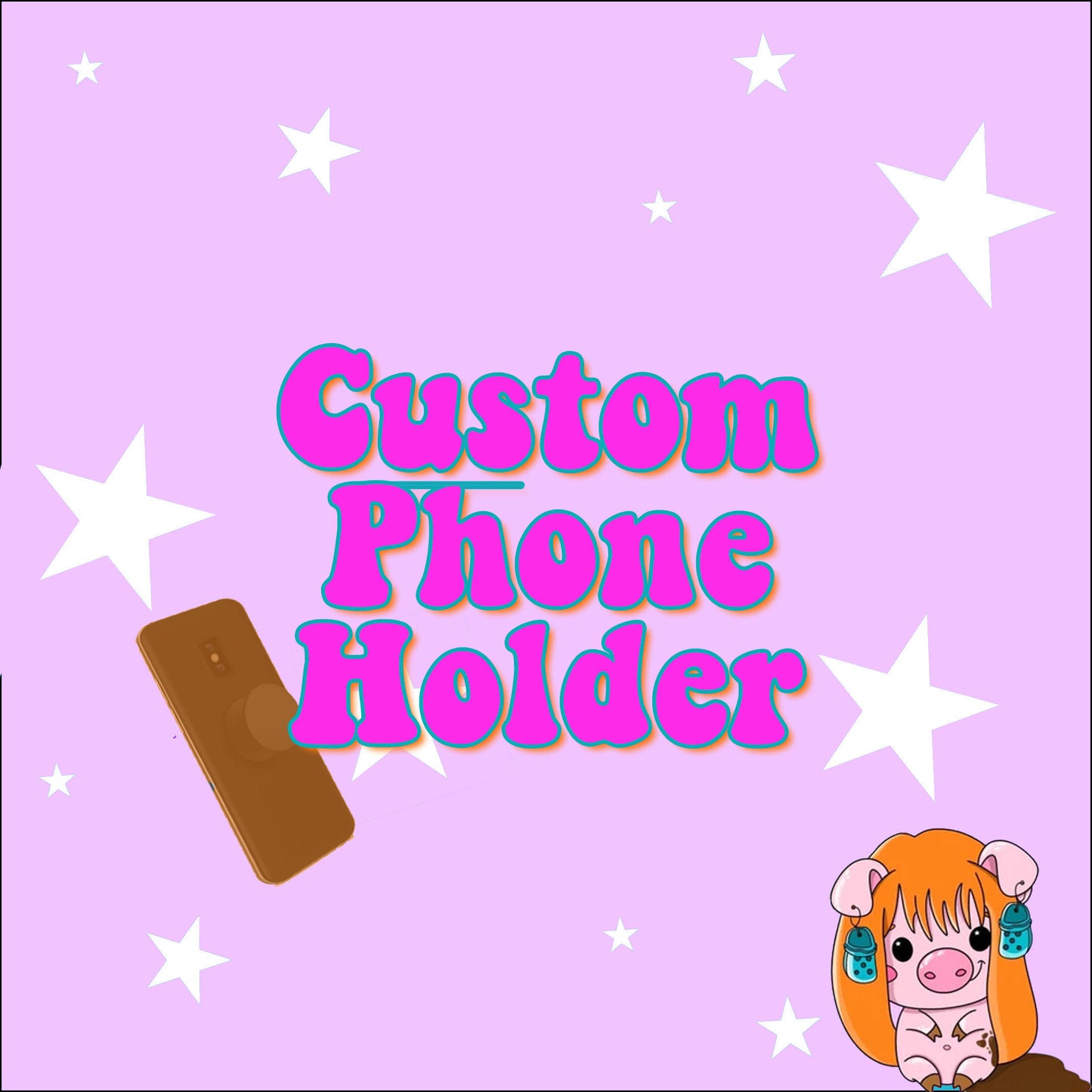 Custom Phone Holder - all images/ideas/designs - customisable